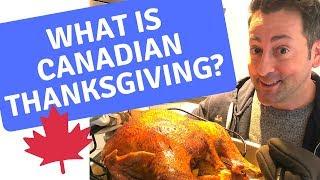 I Don't Speak Canadian - Top 3 differences between Canadian & US Thanksgiving