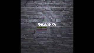 Makinig ka - Boss M. X Petu Wap (Lyric Video)