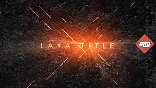 Lava Shine Sequence: A Motion Mile (Rendaa Studios) After Effects Tutorial