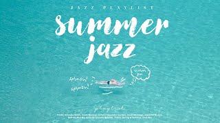 The ultimate in refreshing jazz Bossanova summer jazz  ‍