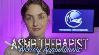 ASMR | Your First Therapy Appointment for Anxiety