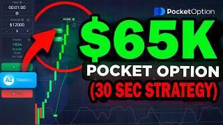 How I Made $25K with This 30-Second Binary Options Strategy | MY EASIEST POCKET OPTION HACK