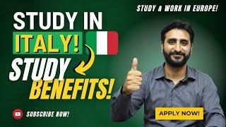 Benefits Of Studying In Italy! | Italian Student Visa For Pakistani Students | Apply Now!