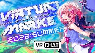 Going to Virtual Market 2022: Summer in VRChat