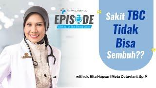 TBC TIDAK BISA SEMBUH??? | EPISODE