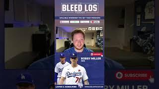 The Bleed Los Podcast - Is the Success #Dodgers Bobby Miller has had the Real Deal? Is he Real Deal?