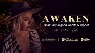 EP83: Awaken with Victoria Bond