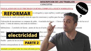 REFORMAR electricidad en CASA…Cuándo? Qué?...PRECIOS | Parte2