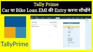 Car Or Bike EMI Entry in TallyPrime