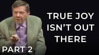 Why Life's Hard Times Make You Stronger | Eckhart Tolle