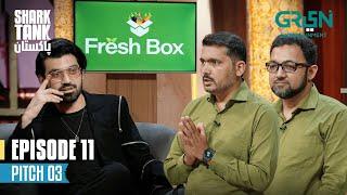 Shark Tank Pakistan | Valuation Of 100 Crore Fresh Box - Supply Chain Solution | Interesting Pitch