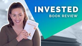 "INVESTED" by Danielle Town and Phil Town -  BOOK REVIEW