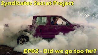 Syndicates Secret Project - EP02 - We Scared Tom!