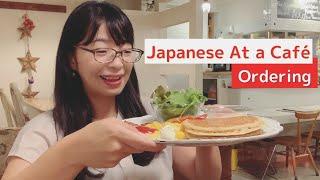 [Japanese Conversation] How to Order at a Cafe Using Japanese