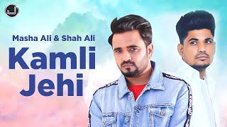 Kamli Jehi | Lyrical Video | Masha Ali | Shah Ali | Japas Music