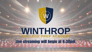 Winthrop College Prep Academy - Class of 2025 Graduation