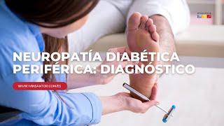 Neuropatía Diabética Periférica: Diagnóstico