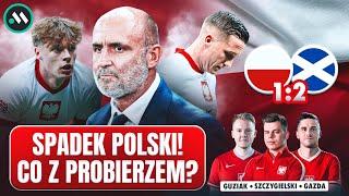 REPREZENTACJA SPADŁA DO DYWIZJI B. CO DALEJ Z PROBIERZEM? | POLSKA - SZKOCJA 1:2 | ANALIZA