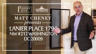 1794 Lanier Place, NW #212, Washington, DC 20009 Presented by Matt Cheney Washington Fine Properties