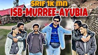 Srif 1K mn Islamabad Murree and Ayubia ka tour| students offer video |