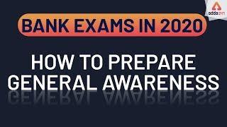 How to Prepare General Awareness For Bank Exams in 2020