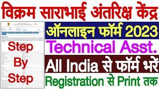 ISRO VSSC Technical Assistant Online Form 2023 | ISRO VSSC Technical Assistant Form Fill Up 2023