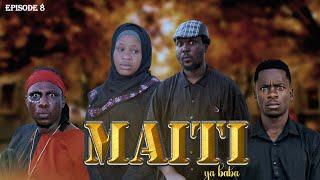 MAITI YA BABA ep -8 full #clamvevo #mwinyimkuu #mwakatobe #busatitv #chillymwinyimkuu