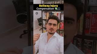 Railway injury compensation  Legal knowledge, Law video #shortsfeed #shortvideo #shortsviral #short