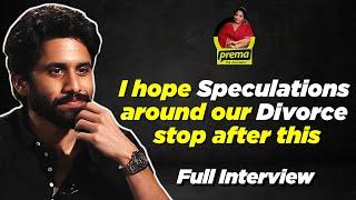 Naga Chaitanya | Prema The Journalist #134 | Full Interview