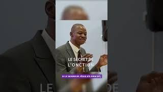 LE SECRET DE L'ONCTION 