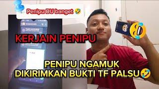 KERJAIN PENIPU PAKAI BUKTI TF PALSU