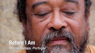 Before I Am: Finding Stillness with Mooji in Monte Sahaja, Portugal