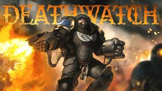 THE DEATHWATCH - Warhammer 40K Lore To Sleep To