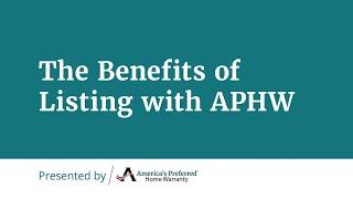 The Benefits of Listing with APHW