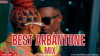 LATEST ARBANTONE MIX 2024 FT GODY TENNOR//TIKTOKER//TIPSEY GEE VOL 4