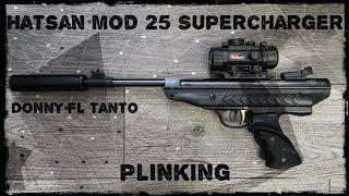 Hatsan Mod 25 Supercharger Plinking