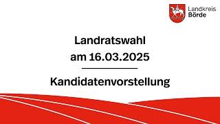 Kandidatenvorstellung zur Landratswahl des Landkreis Börde 2025