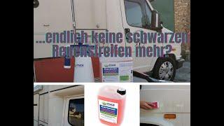 Wir testen den cleantruck High Power Caravan Reiniger ...endlich keine schwarzen Regenstreifen mehr?