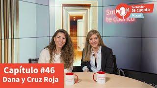 Dana y Cruz Roja: un desafío humanitario y una respuesta ejemplar #46