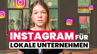 Instagram für Unternehmen mit festem Standort  8 Insta Tipps für mehr Sichtbarkeit