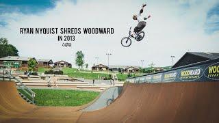 Ryan Nyquist Shreds Woodward in 2013