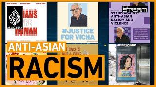  Stop Asian Hate: Why is anti-Asian racism on the rise in the US? | The Stream