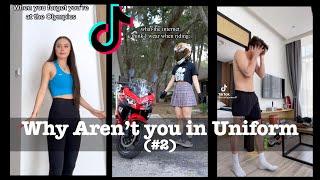 Uniform Challenge - And Why Aren't you in Uniform - TikTok Compilation #2