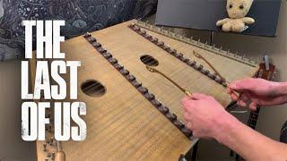 The Last Of Us Theme (Hammered Dulcimer Cover)