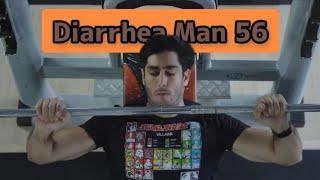 Diarrhea Man 56