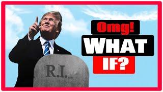 What If Trump Was Actually Assassinated?