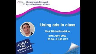 Using ads in class – a webinar by Nick Michelioudakis for IATEFL Poland