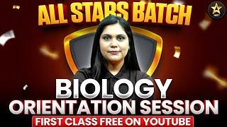 Biology Orientation Session | All Stars Batch - Online Crash Course for NEET 2025 | Garima Goel