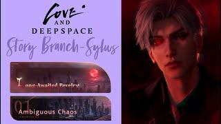 Sylus: Long Awaited Revelry | Chapter 1: Ambiguous Chaos | Main Story Branch | Love and Deepspace