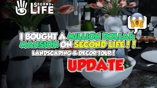 I Bought ANOTHER Million Dollar Manion on SECOND LIFE??!! (Landscape & Decor Tour PART 2)